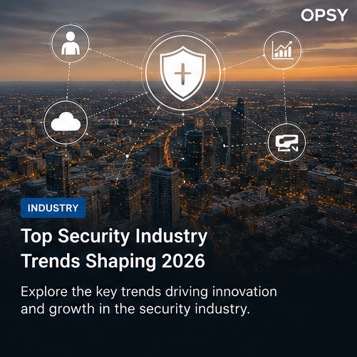 Top Security Industry Trends Shaping 2026